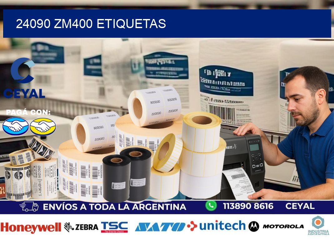 24090 ZM400 etiquetas