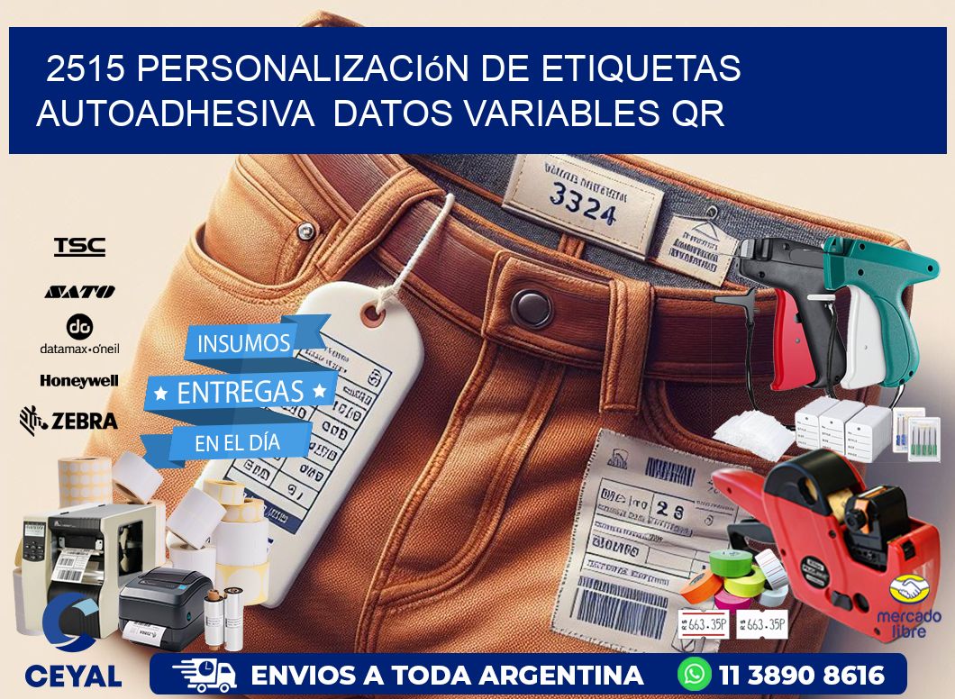 2515 Personalización de etiquetas autoadhesiva  datos variables QR