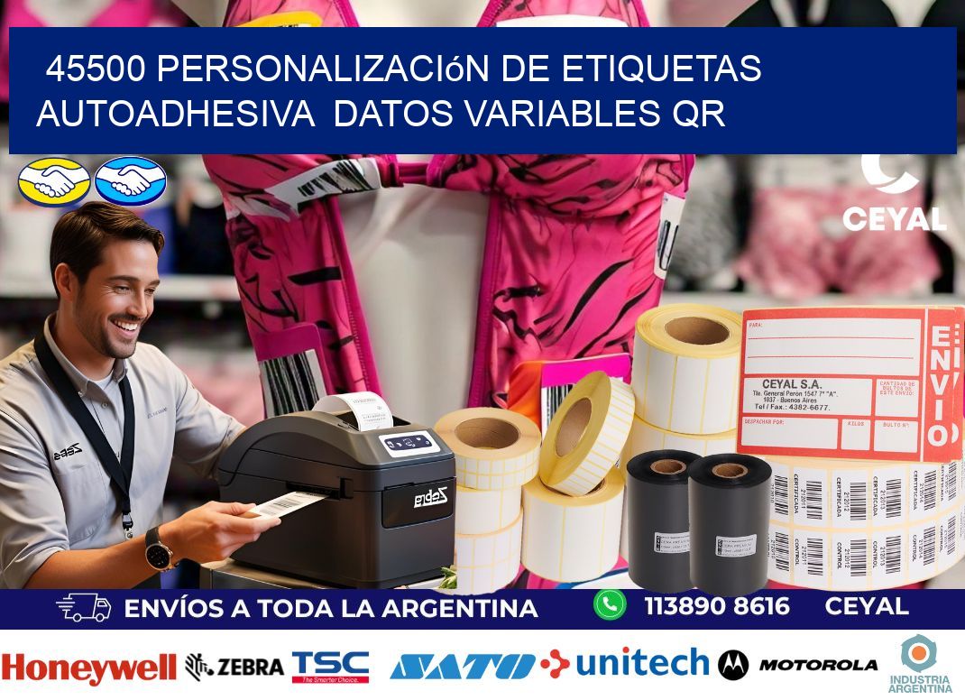 45500 Personalización de etiquetas autoadhesiva  datos variables QR