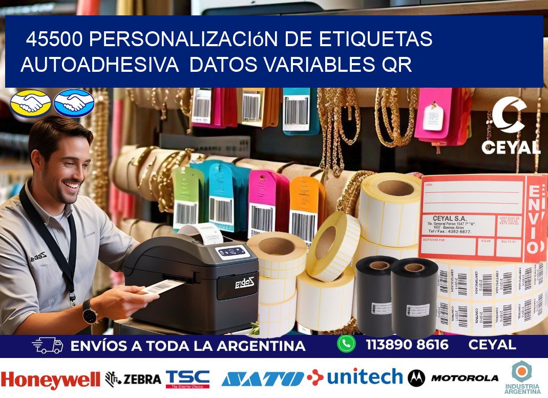 45500 Personalización de etiquetas autoadhesiva  datos variables QR