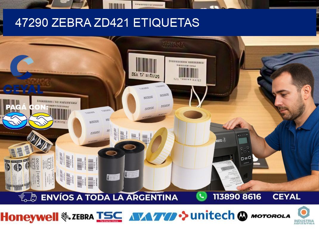47290 Zebra ZD421 etiquetas
