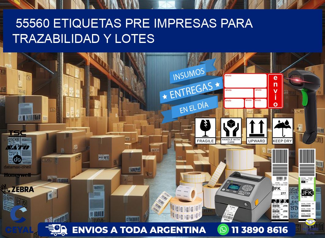 55560 etiquetas pre impresas para trazabilidad y lotes