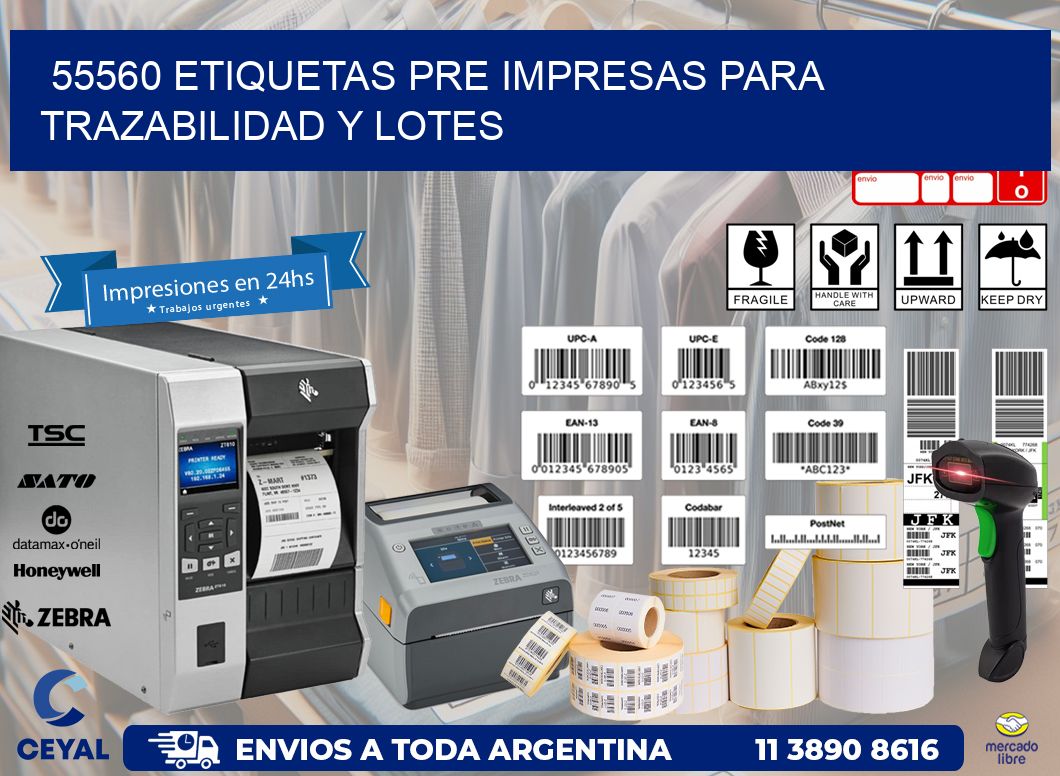 55560 etiquetas pre impresas para trazabilidad y lotes