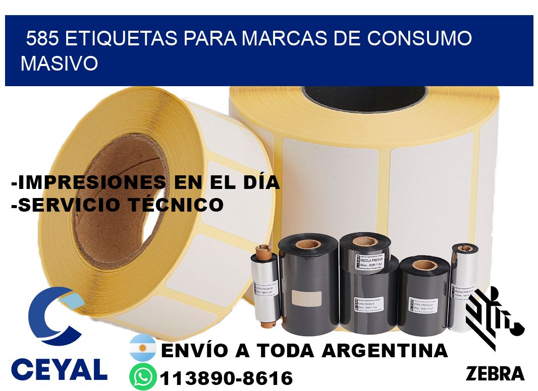 585 Etiquetas para marcas de consumo masivo
