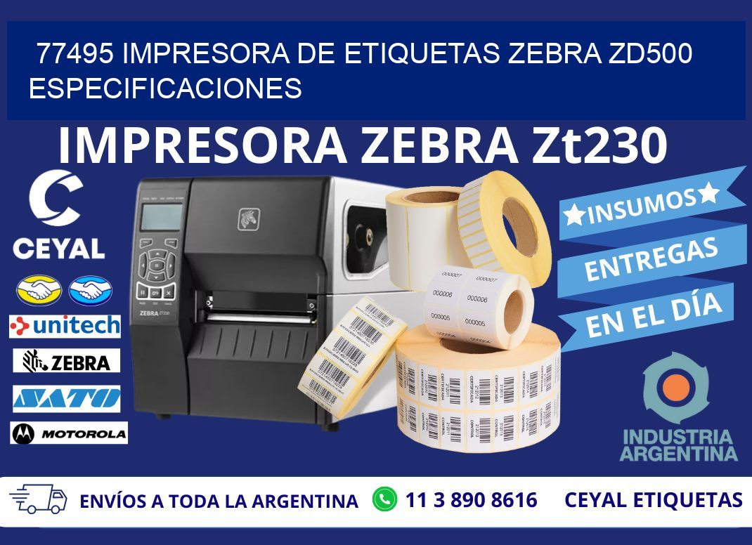 77495 impresora de etiquetas Zebra ZD500 especificaciones