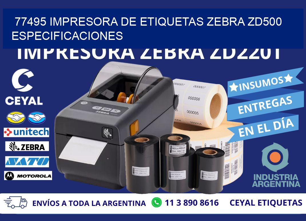 77495 impresora de etiquetas Zebra ZD500 especificaciones