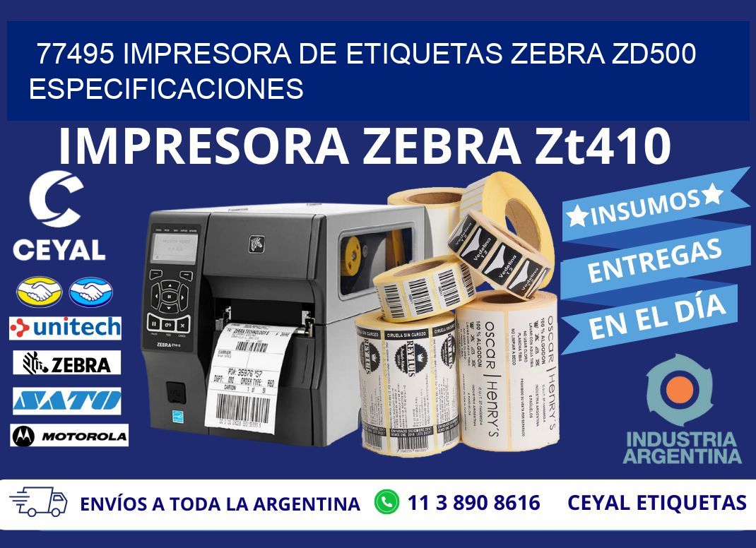 77495 impresora de etiquetas Zebra ZD500 especificaciones
