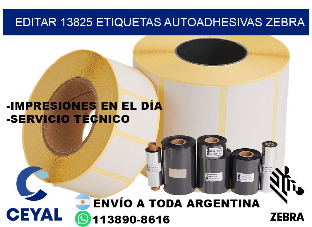 EDITAR 13825 ETIQUETAS AUTOADHESIVAS ZEBRA