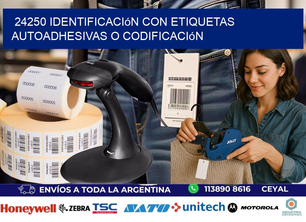 24250 identificación con etiquetas autoadhesivas o codificación