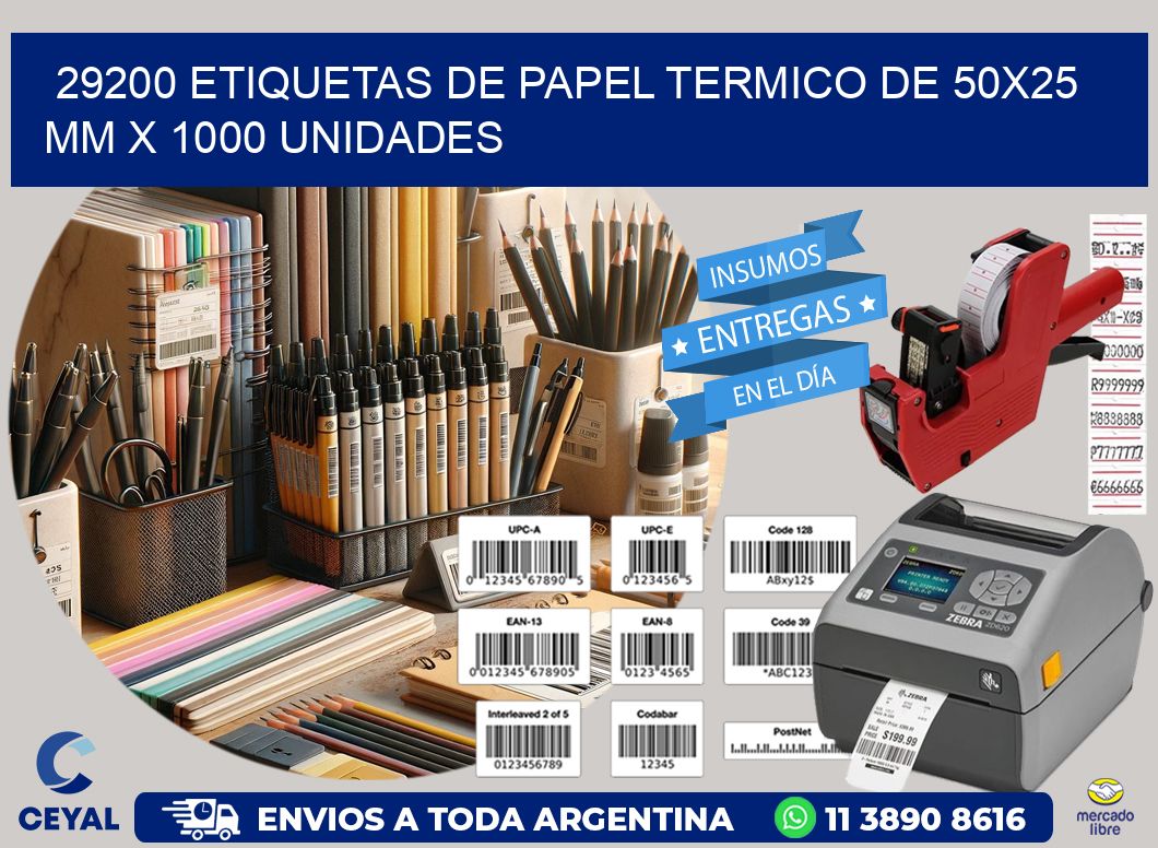 29200 Etiquetas De Papel Termico De 50x25 Mm X 1000 Unidades