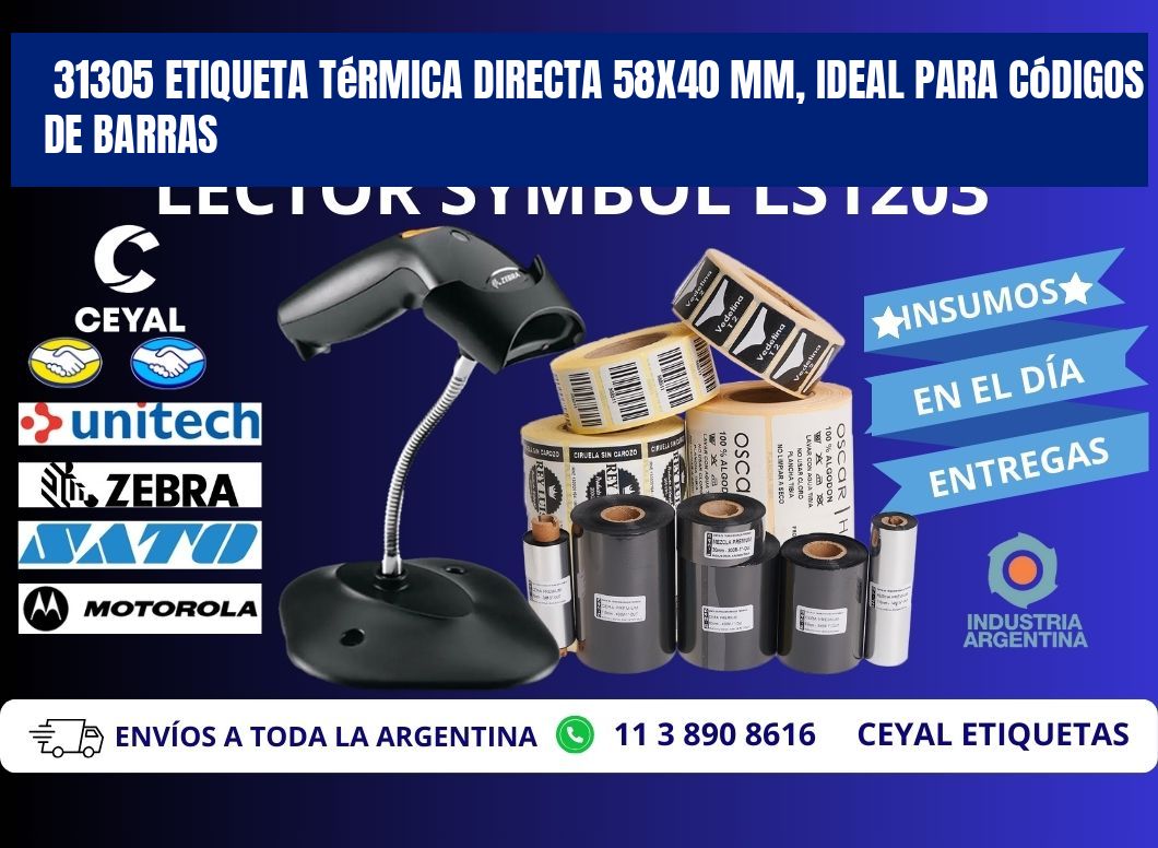 31305 Etiqueta Térmica Directa 58x40 mm, ideal para códigos de barras