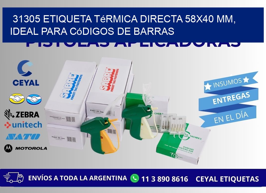 31305 Etiqueta Térmica Directa 58x40 mm, ideal para códigos de barras