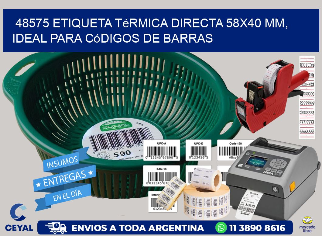 48575 Etiqueta Térmica Directa 58×40 mm, ideal para códigos de barras