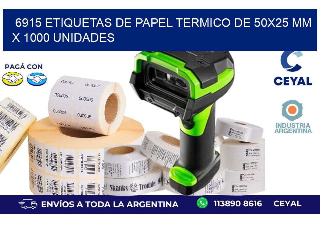 6915 Etiquetas De Papel Termico De 50x25 Mm X 1000 Unidades