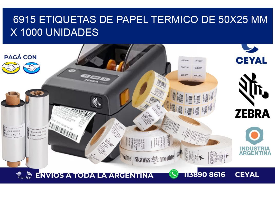 6915 Etiquetas De Papel Termico De 50x25 Mm X 1000 Unidades