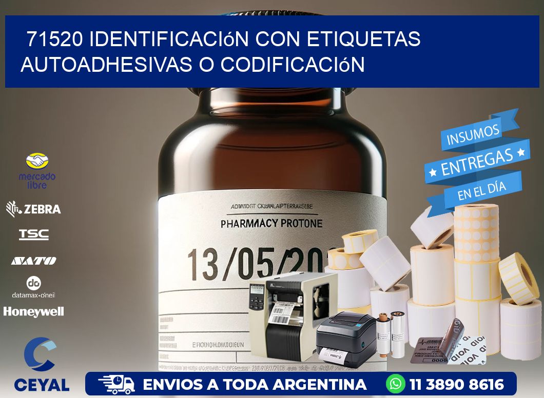 71520 identificación con etiquetas autoadhesivas o codificación