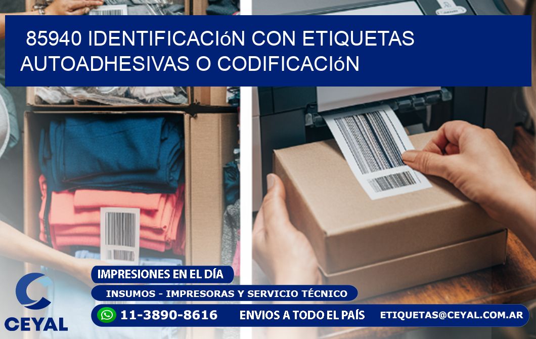 85940 identificación con etiquetas autoadhesivas o codificación