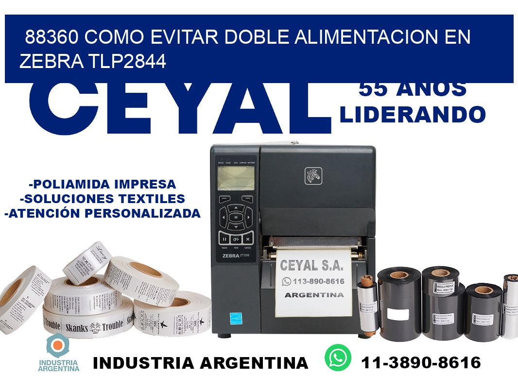 88360 como evitar doble alimentacion en zebra tlp2844